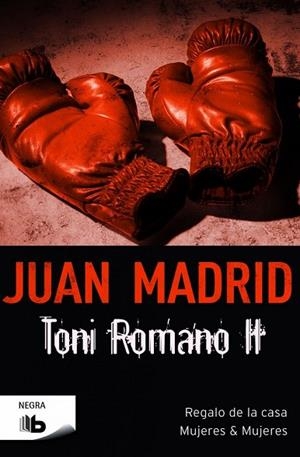 TONI ROMANO II | 9788490701515 | MADRID, JUAN | Llibreria Drac - Librería de Olot | Comprar libros en catalán y castellano online