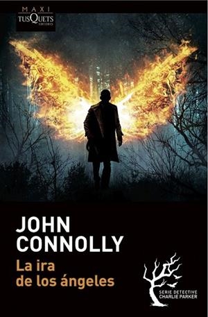 IRA DE LOS ÁNGELES, LA | 9788490661598 | CONNOLLY, JOHN | Llibreria Drac - Llibreria d'Olot | Comprar llibres en català i castellà online