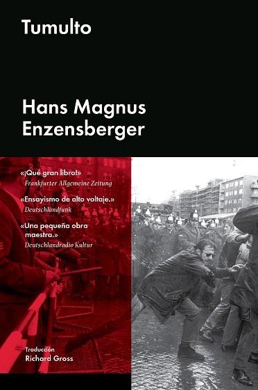 TUMULTO | 9788415996903 | ENZENSBERGER, HANS MAGNUS | Llibreria Drac - Librería de Olot | Comprar libros en catalán y castellano online