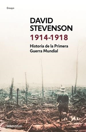 1914-1918. HISTORIA DE LA PRIMERA GUERRA MUNDIAL | 9788490627747 | STEVENSON, DAVID | Llibreria Drac - Llibreria d'Olot | Comprar llibres en català i castellà online