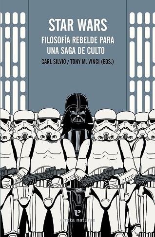 STAR WARS. FILOSOFÍA REBELDE PARA UNA SAGA DE CULTO | 9788416544035 | AAVV | Llibreria Drac - Llibreria d'Olot | Comprar llibres en català i castellà online