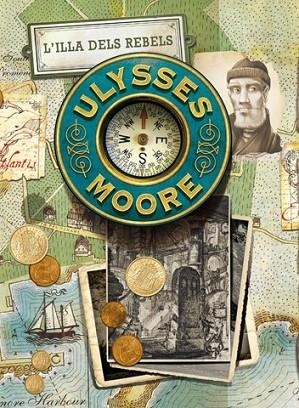 ILLA DELS REBELS, L' (ULYSSES MOORE 16) | 9788424653934 | MOORE, ULYSSES | Llibreria Drac - Llibreria d'Olot | Comprar llibres en català i castellà online