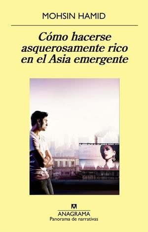 CÓMO HACERSE ASQUEROSAMENTE RICO EN EL ASIA EMERGENTE | 9788433979407 | HAMID, MOHSIN | Llibreria Drac - Llibreria d'Olot | Comprar llibres en català i castellà online