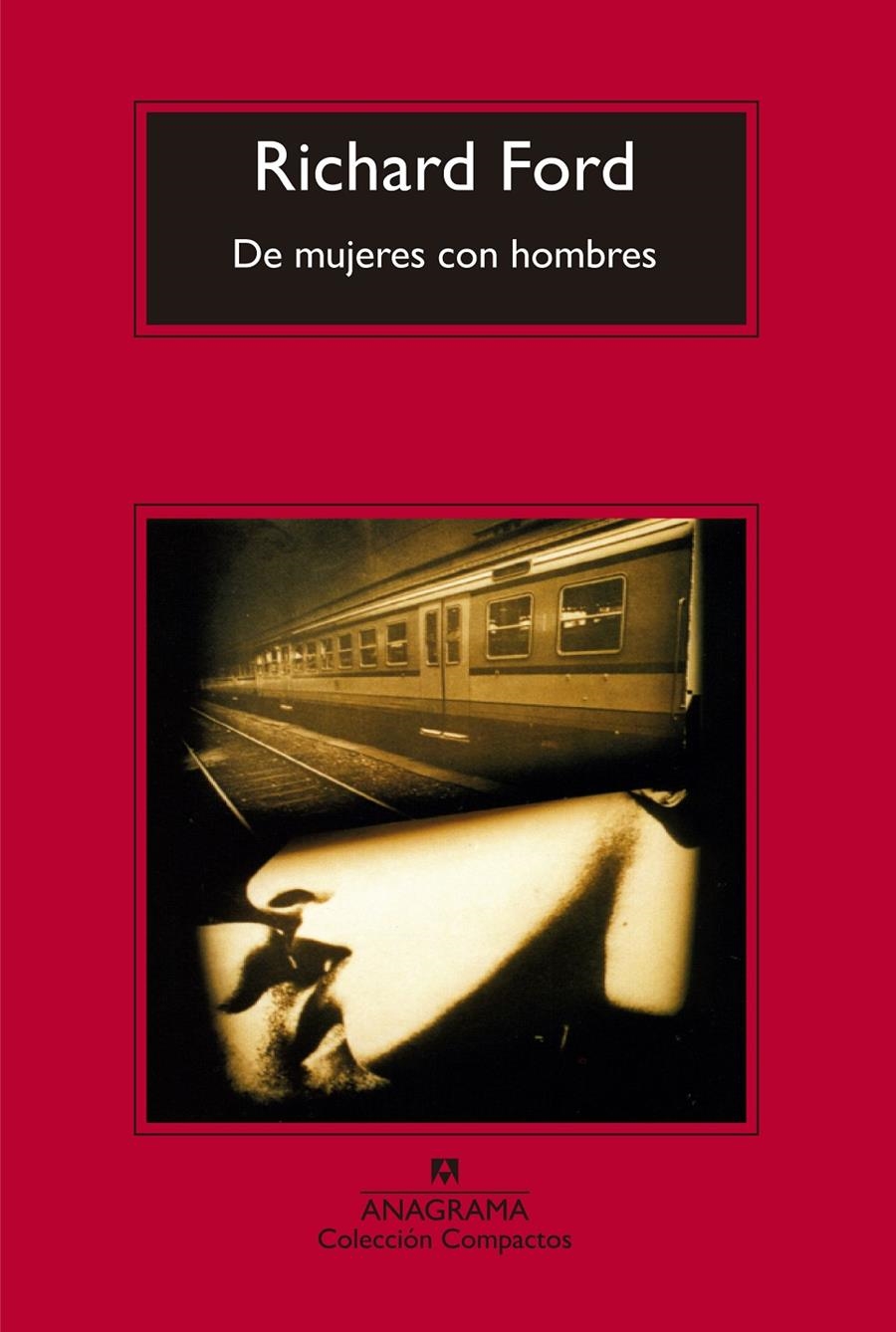 DE MUJERES CON HOMBRES | 9788433977854 | FORD, RICHARD | Llibreria Drac - Llibreria d'Olot | Comprar llibres en català i castellà online