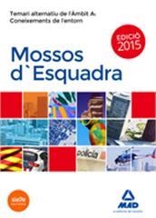 MOSSOS D'ESQUADRA. TEMARI ALTERNATIU DE L'AMBIT A: CONEIXEMENTS DE L'ENTORN | 9788467688610 | LORENTE, AUGUST | Llibreria Drac - Llibreria d'Olot | Comprar llibres en català i castellà online