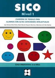 SICO 1 (6-8 AÑOS) CUADERNO DE TRABAJO PARA ALUMNOS CON ALTAS CAPACIDADES INTELECTUALES | 9788478699889 | Llibreria Drac - Llibreria d'Olot | Comprar llibres en català i castellà online