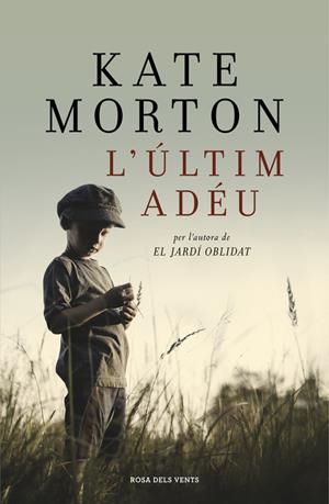 ÚLTIM ADÉU, L' | 9788415961963 | MORTON, KATE | Llibreria Drac - Llibreria d'Olot | Comprar llibres en català i castellà online