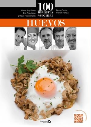 100 MANERAS DE COCINAR HUEVOS | 9788494352638 | AA.DD. | Llibreria Drac - Llibreria d'Olot | Comprar llibres en català i castellà online