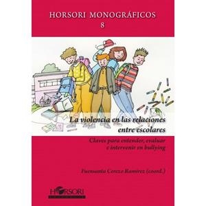 VIOLENCIA EN LAS RELACIONES ENTRE ESCOLARES | 9788415212737 | Llibreria Drac - Llibreria d'Olot | Comprar llibres en català i castellà online