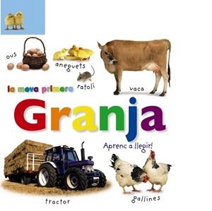 MEVA PRIMERA GRANJA, LA. APRENC A LLEGIR! | 9788499066561 | AADD | Llibreria Drac - Llibreria d'Olot | Comprar llibres en català i castellà online