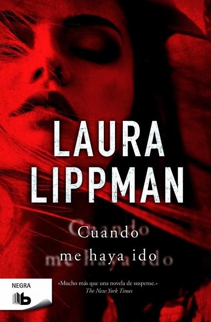 CUANDO ME HAYA IDO | 9788490701522 | LIPPMAN, LAURA | Llibreria Drac - Llibreria d'Olot | Comprar llibres en català i castellà online