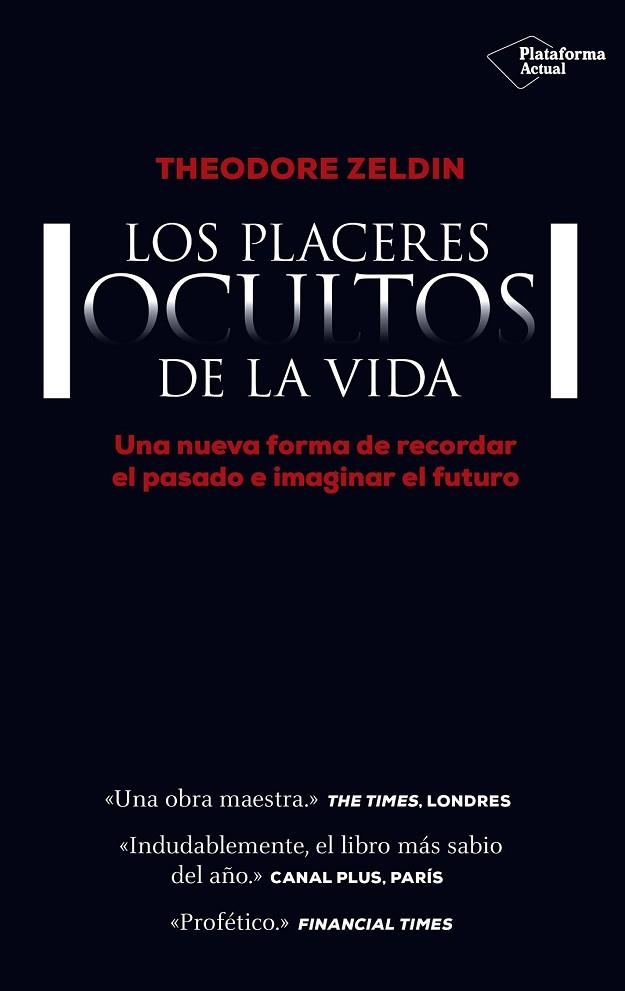 PLACERES OCULTOS DE LA VIDA, LOS | 9788416429684 | ZELDIN, THEODORE | Llibreria Drac - Llibreria d'Olot | Comprar llibres en català i castellà online