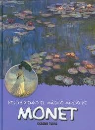 DESCUBRIENDO EL MÁGICO MUNDO DE MONET | 9786077356707 | JORDÁ, MARÍA J. | Llibreria Drac - Llibreria d'Olot | Comprar llibres en català i castellà online