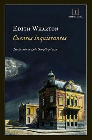 CUENTOS INQUIETANTES | 9788415979999 | WHARTON, EDITH | Llibreria Drac - Llibreria d'Olot | Comprar llibres en català i castellà online