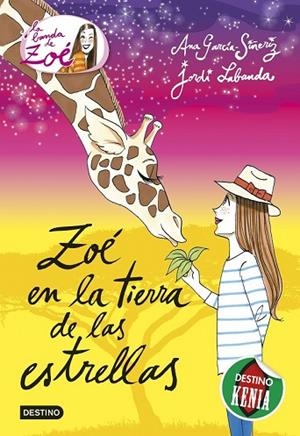 ZOÉ EN LA TIERRA DE LAS ESTRELLAS (LA BANDA DE ZOE 11) | 9788408146520 | GARCÍA-SIÑERIZ, ANA/ LABANDA, JORDI | Llibreria Drac - Llibreria d'Olot | Comprar llibres en català i castellà online