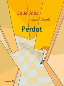 PERDUT | 9788499217628 | ALBA, JULIA | Llibreria Drac - Llibreria d'Olot | Comprar llibres en català i castellà online