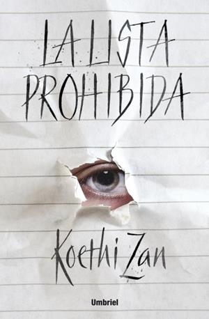 LISTA PROHIBIDA, LA | 9788492915682 | ZAN, KOETHI | Llibreria Drac - Llibreria d'Olot | Comprar llibres en català i castellà online