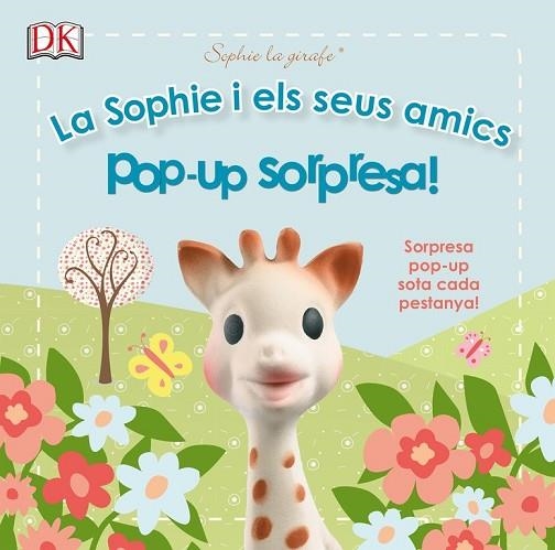 SOPHIE I ELS SEUS AMICS, LA  (POP-UP SORPRESA!) | 9780241246139 | VV.AA. | Llibreria Drac - Llibreria d'Olot | Comprar llibres en català i castellà online