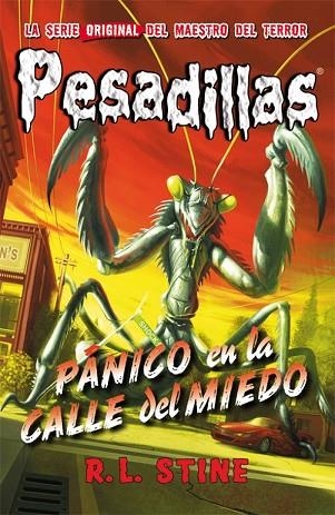 PÁNICO EN LA CALLE DEL MIEDO (PESADILLAS 9) | 9788416387021 | STINE, R.L. | Llibreria Drac - Llibreria d'Olot | Comprar llibres en català i castellà online