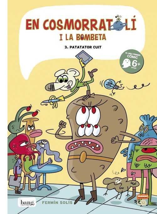 EN COSMORRATOLÍ I LA BOMBETA (PATATATOR CUIT 3) MAMUT | 9788416114405 | SOLÍS, FERMIN | Llibreria Drac - Llibreria d'Olot | Comprar llibres en català i castellà online