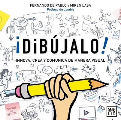 DIBÚJALO | 9788483562284 | DE PABLO, FERNANDO; LASA, MIREN | Llibreria Drac - Llibreria d'Olot | Comprar llibres en català i castellà online