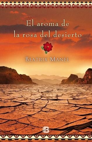 AROMA DE LA ROSA DEL DESIERTO, EL | 9788466658324 | MANNEL, BEATRIX | Llibreria Drac - Llibreria d'Olot | Comprar llibres en català i castellà online