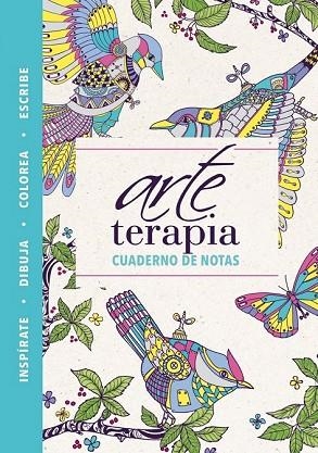 ARTE TERAPIA. CUADERNO DE NOTAS | 9788466657655 | AA.DD. | Llibreria Drac - Llibreria d'Olot | Comprar llibres en català i castellà online