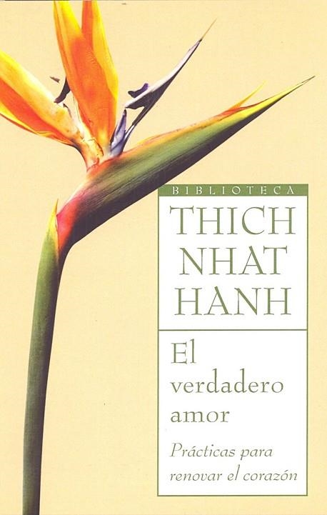 VERDADERO AMOR, EL | 9788497544153 | THICH NHAT HANH | Llibreria Drac - Llibreria d'Olot | Comprar llibres en català i castellà online