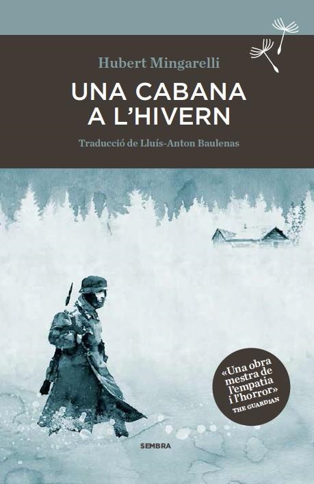 CABANA A L'HIVERN, UNA | 9788494373671 | MINGARELLI, HUBERT | Llibreria Drac - Llibreria d'Olot | Comprar llibres en català i castellà online