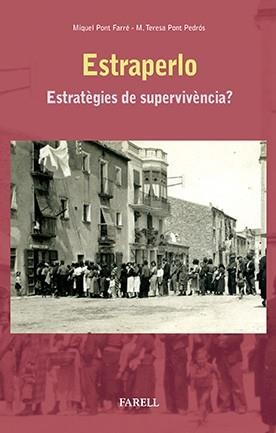 ESTRAPERLO | 9788492811731 | PONT, MIQUEL ; PONT, M. TERESA | Llibreria Drac - Llibreria d'Olot | Comprar llibres en català i castellà online