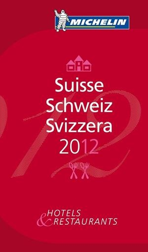 SUISSE SCHEWIZ SVIZZERA 2012 (GUIA ROJA MICHELIN) | 9782067166127 | VV.AA. | Llibreria Drac - Llibreria d'Olot | Comprar llibres en català i castellà online