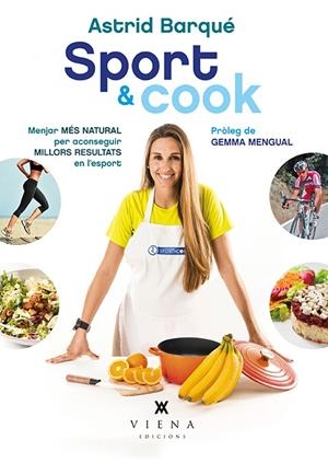 SPORT & COOK | 9788483308639 | BARQUÉ, ASTRID | Llibreria Drac - Llibreria d'Olot | Comprar llibres en català i castellà online