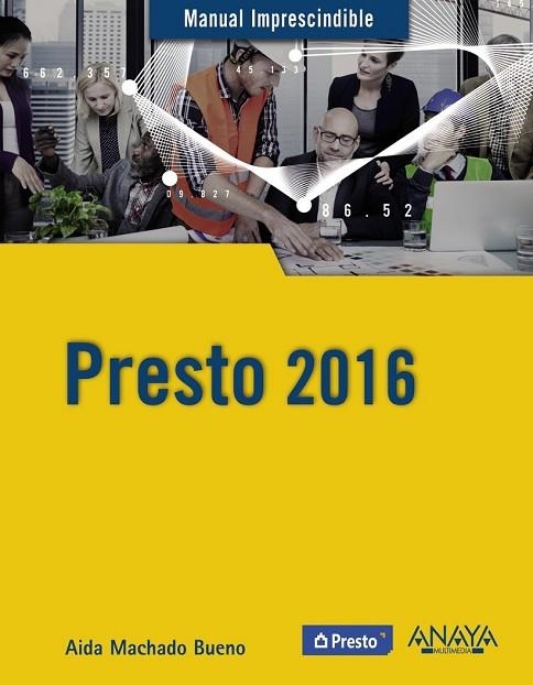 PRESTO 2016 (MANUAL IMPRESCINDIBLE) | 9788441537293 | MACHADO, AIDA | Llibreria Drac - Llibreria d'Olot | Comprar llibres en català i castellà online