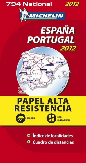 ESPAÑA PORTUGAL 2012 ALTA RESISTENCIA 794 | 9782067169968 | VARIOS AUTORES | Llibreria Drac - Llibreria d'Olot | Comprar llibres en català i castellà online