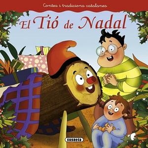 TIÓ DE NADAL, EL | 9788467740448 | ABAD, MÒNICA | Llibreria Drac - Llibreria d'Olot | Comprar llibres en català i castellà online