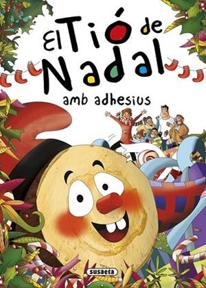 TIÓ DE NADAL AMB ADHESIUS, EL | 9788467740349 | ABAD, MONICA | Llibreria Drac - Llibreria d'Olot | Comprar llibres en català i castellà online