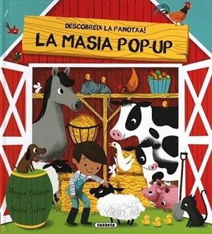 DESCOBREIX LA PANOTXA! LA MASIA POP-UP | 9788467747140 | BATESON, MAGGIE | Llibreria Drac - Llibreria d'Olot | Comprar llibres en català i castellà online