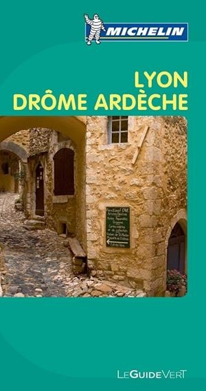 LYON DROME ARDECHE 2010 ( GUIA VERDE ) | 9782067147195 | AA.DD. | Llibreria Drac - Llibreria d'Olot | Comprar llibres en català i castellà online