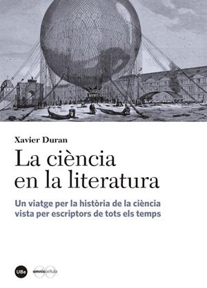 CIÈNCIA EN LA LITERATURA, LA | 9788447542338 | DURAN, XAVIER | Llibreria Drac - Llibreria d'Olot | Comprar llibres en català i castellà online