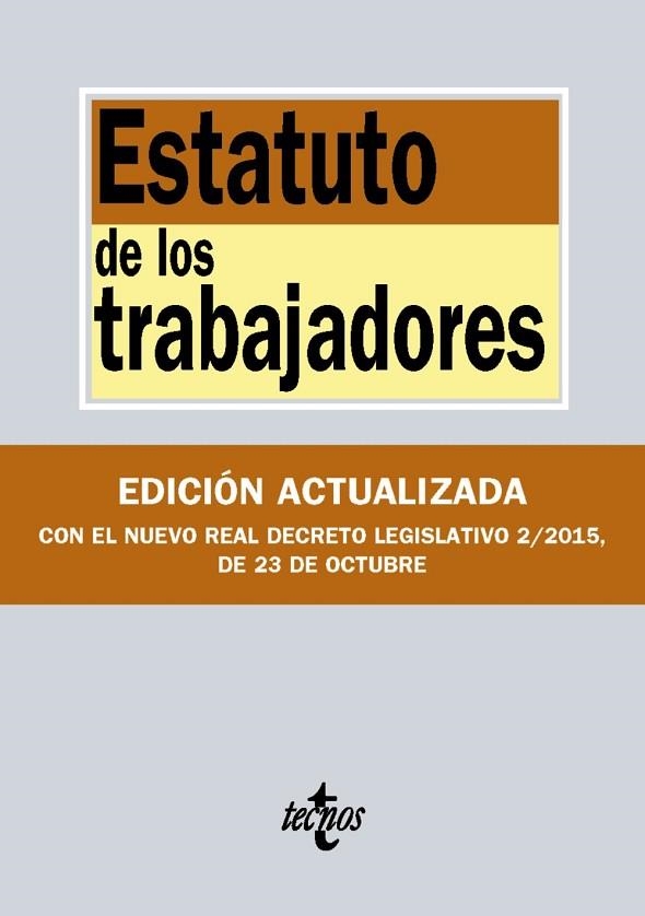 ESTATUTO DE LOS TRABAJADORES | 9788430968510 | EDITORIAL TECNOS | Llibreria Drac - Llibreria d'Olot | Comprar llibres en català i castellà online