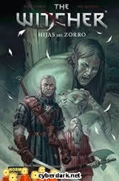 WITCHER 2. HIJAS DEL ZORRO, THE | 9788467920734 | TOBIN, PAUL; QUERIO, JOE | Llibreria Drac - Llibreria d'Olot | Comprar llibres en català i castellà online