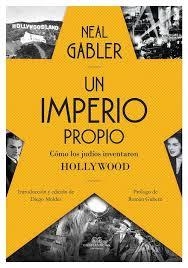 IMPERIO PROPIO, UN | 9788494441387 | GABLER, NEAL | Llibreria Drac - Llibreria d'Olot | Comprar llibres en català i castellà online