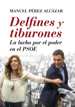 DELFINES Y TIBURONES | 9788416392407 | PÉREZ ALCÁZAR, MANUEL | Llibreria Drac - Llibreria d'Olot | Comprar llibres en català i castellà online