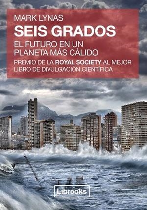 SEIS GRADOS | 9788494183553 | LYNAS, MARK | Llibreria Drac - Llibreria d'Olot | Comprar llibres en català i castellà online