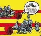 ANY ELECTORAL. RECULL DE VINYETES 2015 | 9788416547111 | AA.DD. | Llibreria Drac - Llibreria d'Olot | Comprar llibres en català i castellà online