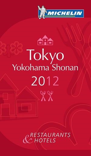 TOKYO YOKOHAMA SHONAN 2012 (GUIA MICHELIN RESTAURANTS & HOTELS) | 9782067169821 | VV.AA. | Llibreria Drac - Llibreria d'Olot | Comprar llibres en català i castellà online