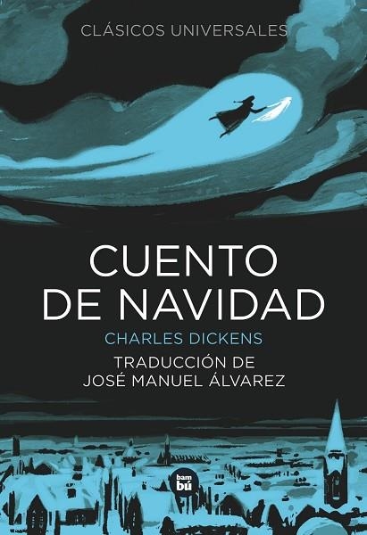 CUENTO DE NAVIDAD | 9788483432464 | DICKENS, CHARLES | Llibreria Drac - Llibreria d'Olot | Comprar llibres en català i castellà online