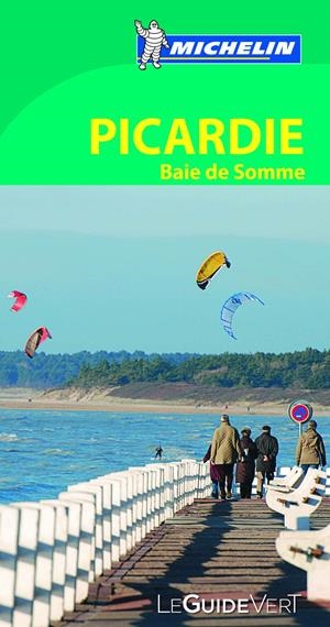 PICARDIE BAIE DE SOMME 2013 (LE GUIDE VERT) | 9782067186316 | Llibreria Drac - Llibreria d'Olot | Comprar llibres en català i castellà online