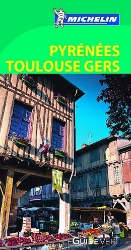 PYRENNÉES TOULOUSE GERS 2014 (LE GUIDE VERT) | 9782067186286 | Llibreria Drac - Llibreria d'Olot | Comprar llibres en català i castellà online