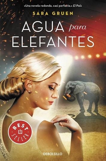 AGUA PARA ELEFANTES | 9788466331982 | GRUEN, SARA | Llibreria Drac - Llibreria d'Olot | Comprar llibres en català i castellà online